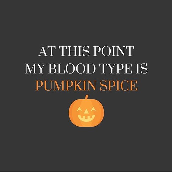 my-blood-type-is-pumpkin-spice