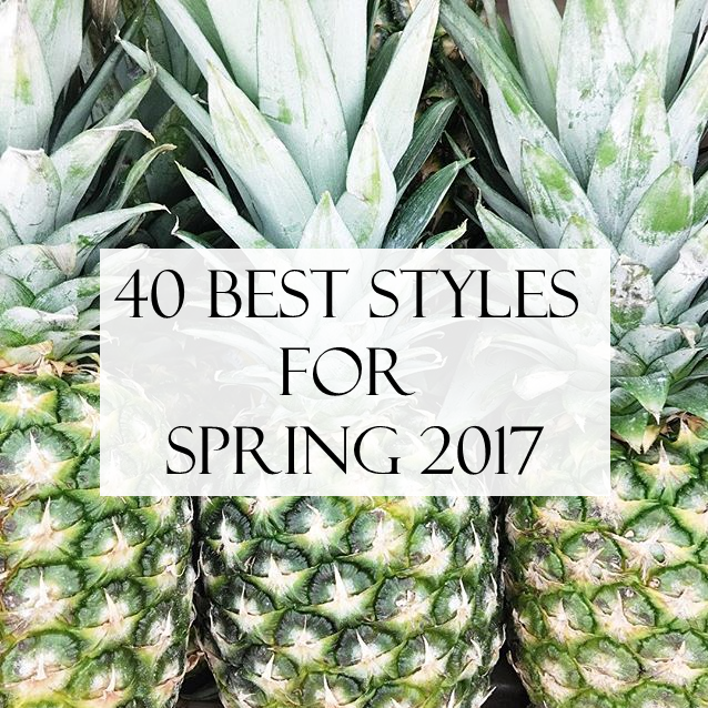 40 best styles for spring