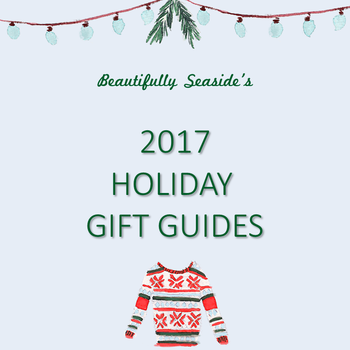 Beautifully Seaside 2017 Holiday Gift Guides