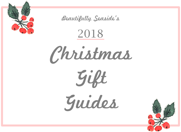 Beautifully Seaside Holiday Gift Guides 2018