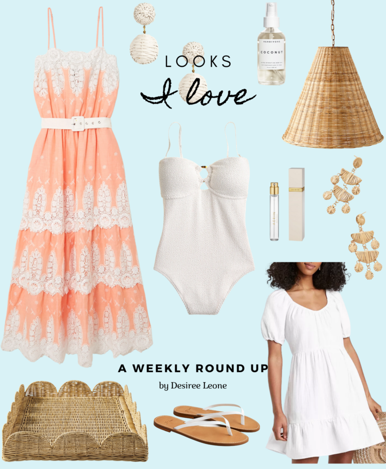 LOOKS I LOVE FOR SUMMER