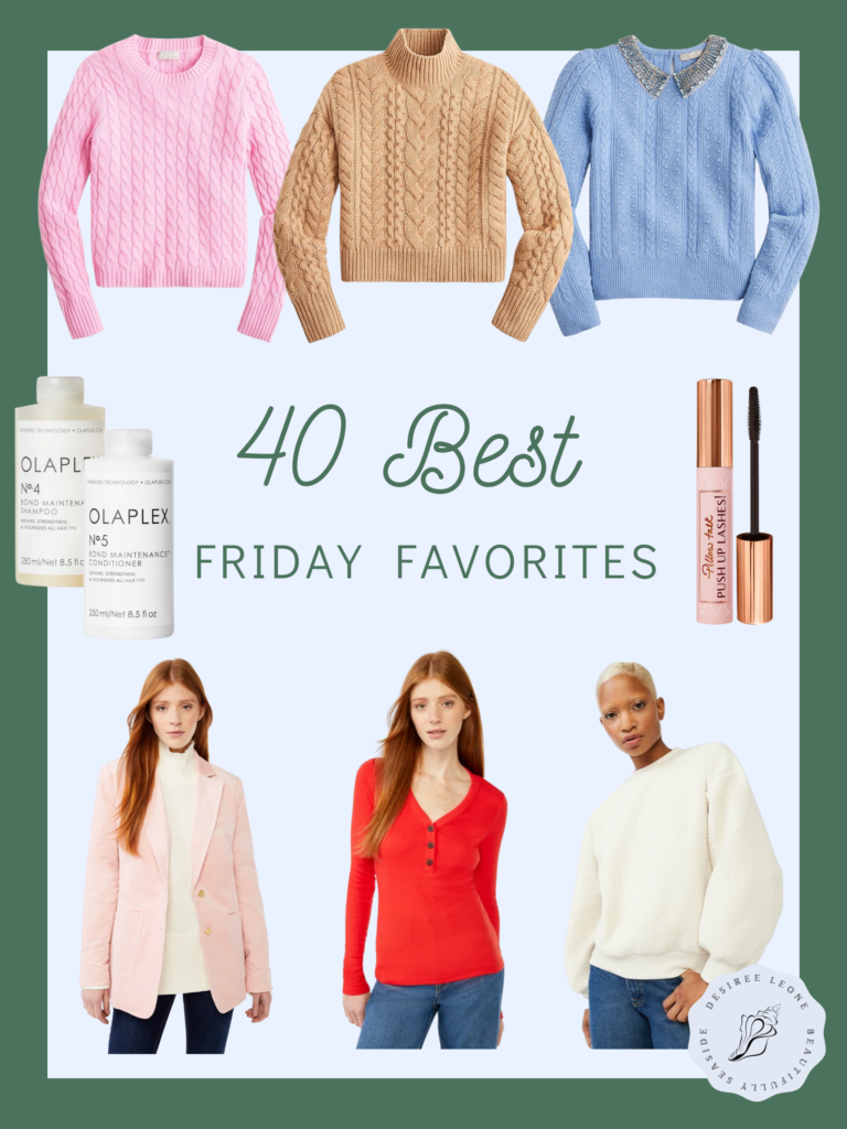 40 BEST FRIDAY FAVORITES