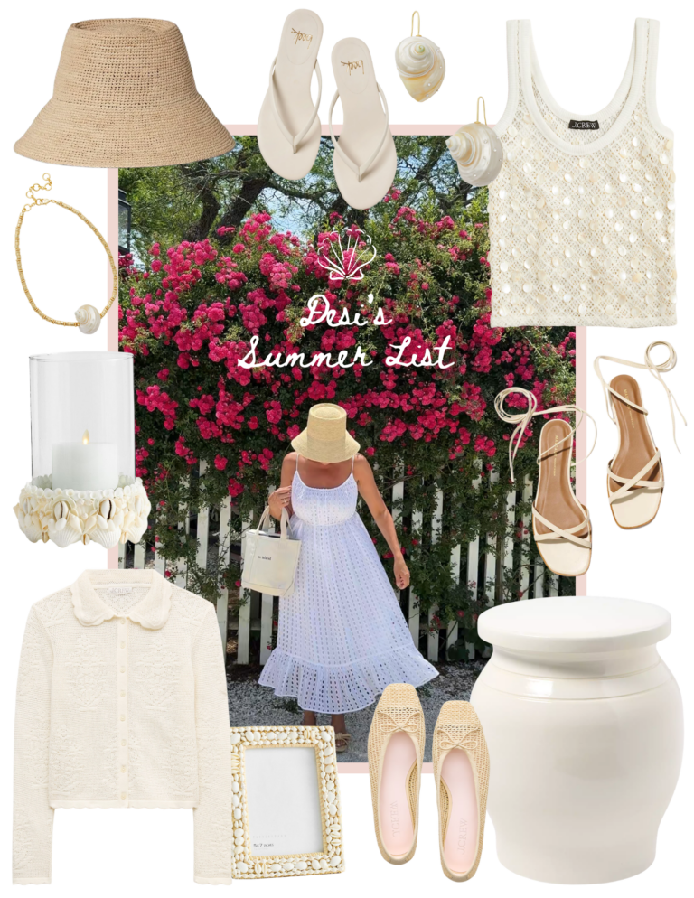 Desi’s Summer List 6.1.26